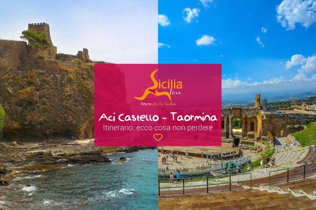 itinerario turistico da aci castello a taormina